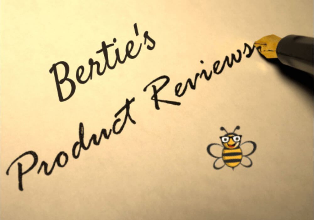 Sign stating "Bertie's Product Reviews" with Bertie Bee