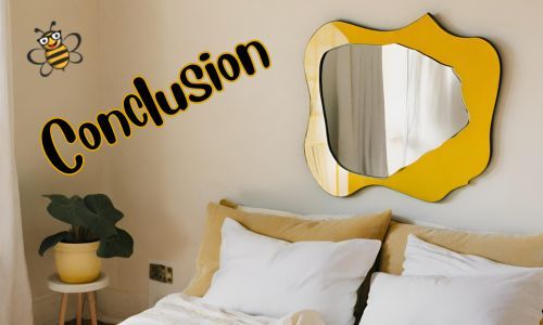Conclusion notice on image of bedroom with asymmetrical mirror on wall