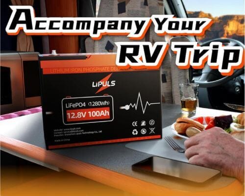 Lipuls Battery shown on RV tabletop with wording Accompany Your RV Trip.