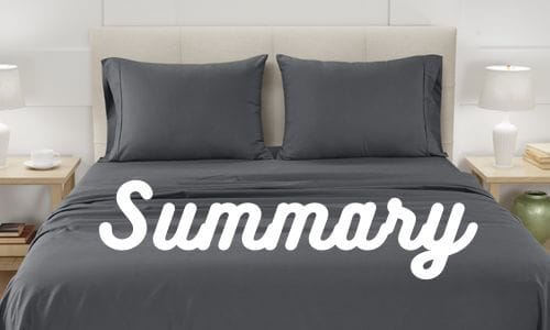 Summary written on bed with gray Tencel sheets